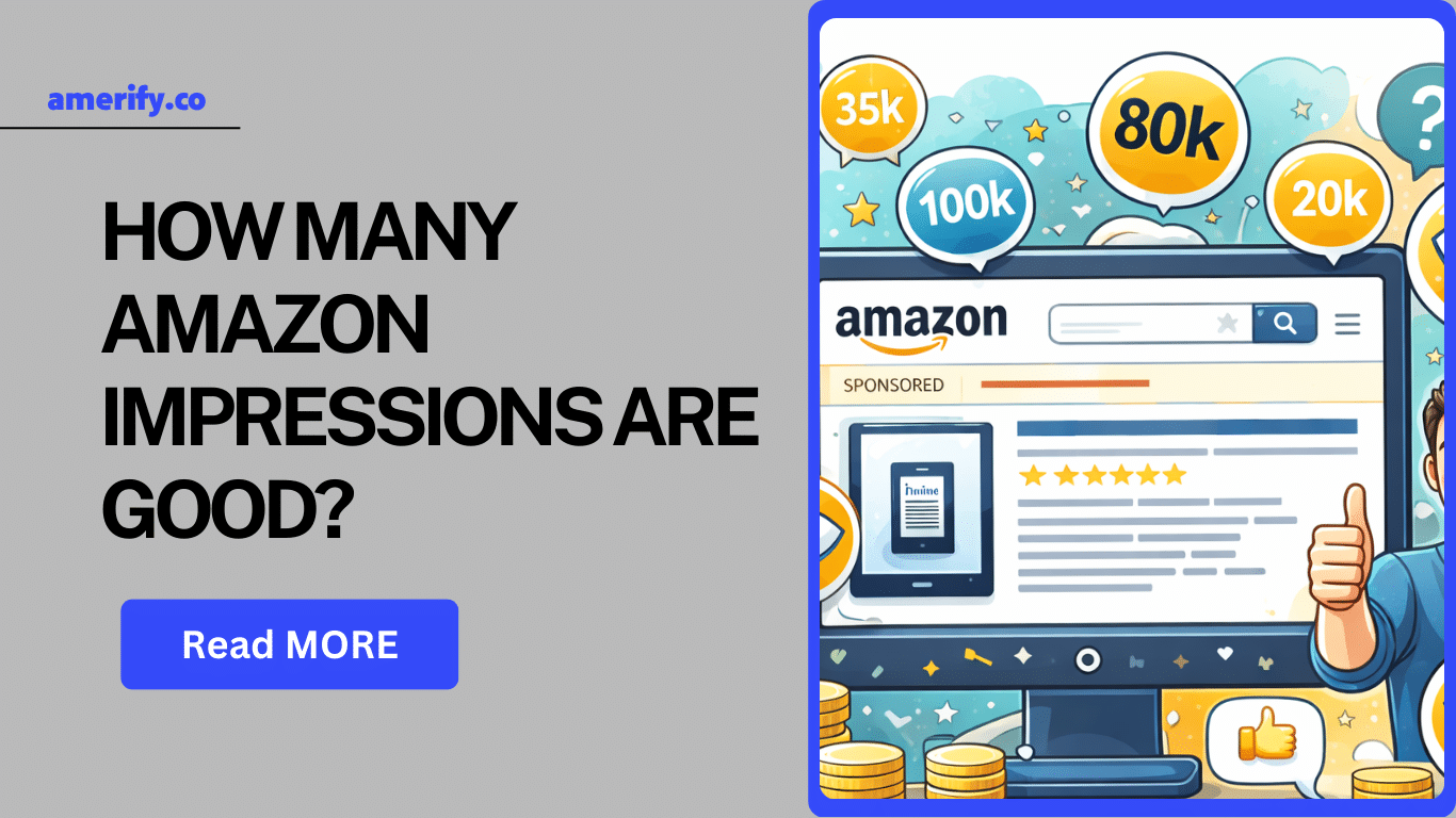 how-many-impressions-are-good-on-amazon